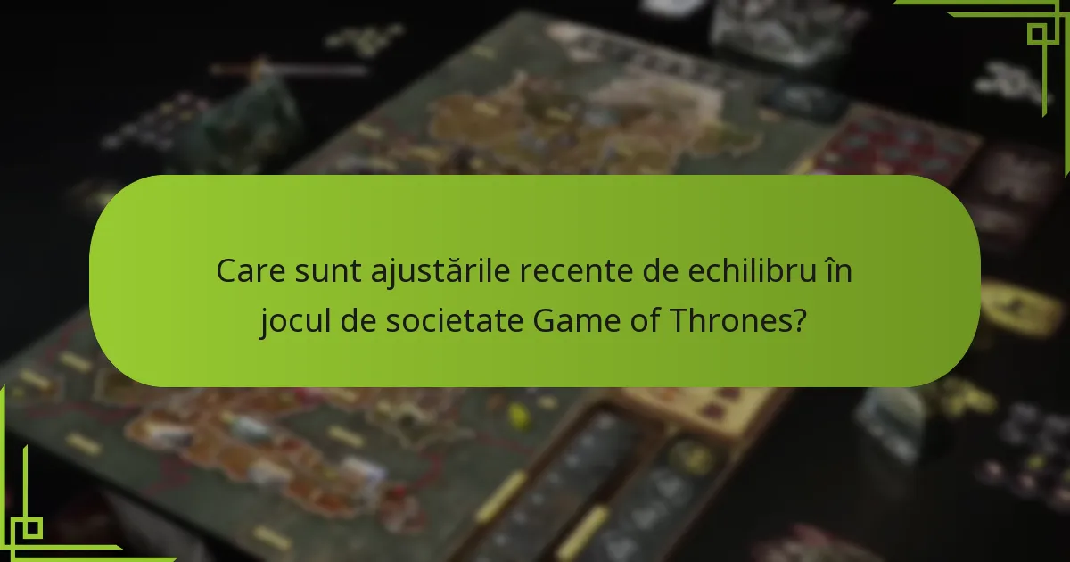 Care este echitatea diferitelor scenarii în jocul de societate Game of Thrones?